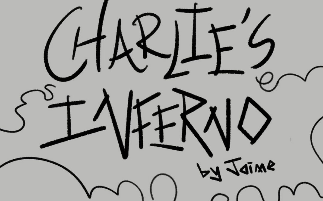 CHARLIE’S INFERNO Animation